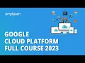 Google Cloud Platform Full Course 2026 GCP Full Course For Beginners Simplilearn