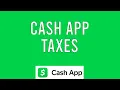 Cash App Taxes Explained