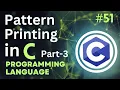 Alphabets Pattern Printing Part-3 in C Tutorial-51