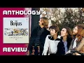 ANTHOLOGY 4 Beatles Review | #308