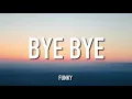 Funky x Alex Zurdo x Redimi2 Ft Dahian (La Oveja Cósmica)- Bye Bye (Lyrics / Letra)