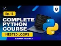 Lecture 15 Python Nested Loops Explained Pattern Programs Beginners