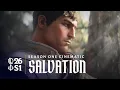 Lagu Salvation (ft. Forts) | For Demacia 2026 Season 1 Cinematic - League of Legends