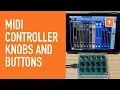 MIDI Controller Knobs and Buttons - A Practical Electronics Tutorial