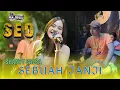 SEBUAH JANJI - SHANTY SALSA - SEO MUSIC LIVE WIROBITING PRAMBON