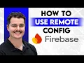 How To Use Firebase Remote Config 2026 Guide