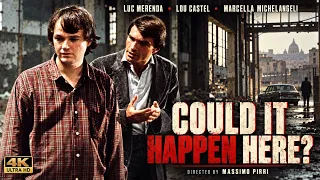Could It Happen Here? | Italia Ultimo Atto | Full Italian Poliziottesco Crime Movie in English 4K