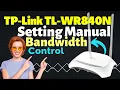 Download Lagu membatasi kecepatan internet tp link tl-wr840n