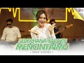 Download Lagu MALA AGATHA - SEDERHANA CARAKU MENCINTAIMU | LIVE DANGDUT (Official Video) Kau disana aku disini...