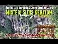 Lagu Misteri Situs Keraton Antara Suara Ghoib Gamelan Jawa \u0026 Tebing Batu Keramat Gombengsari Banyuwangi