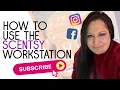 How To Use the Scentsy Workstation Grow Your Business Yourself
