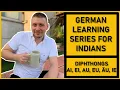 German Pronunciation - How to pronounce EI IE AU EU AU Diphthongs