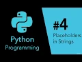 Introduction To Python Programming 5-Placeholders in Strings