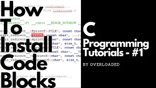 How To Install CodeBlocks - C Programming Tutorials