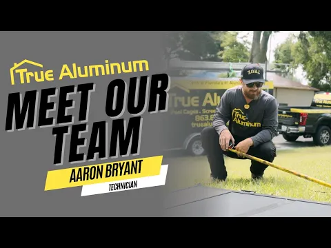Aaron Bryant, Technician at True Aluminum