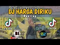 Download Lagu DJ HARGA DIRIKU WALI BAND BOOTLEG VIRAL TIK TOK TERBARU 2022 YANG KALIAN CARI ! HANS REMIXER