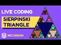 Live Coding Sierpinski Triangle in p5 js