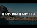 Download Lagu Regina Pangkerego - Tetap Cinta Tetap Setia (Lirik Lagu Rohani)