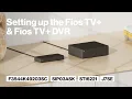 How to set up the Fios TV and optional Fios TV DVR