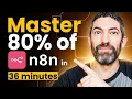 Download Lagu Master 80% of n8n in 36 Minutes