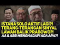 Download Lagu ISTANA SOLO AKTIF LAGI?! TERANG-TERANGAN SINYAL LAWAN BALIK PRABOWO?! AA \u0026 ABB MENGHADAP! ADA APA?!