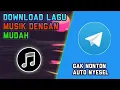 DOWNLOAD LAGU DARI TELEGRAM DENGAN MUDAH