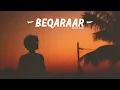 Download Lagu Kaifi Khalil - Beqaraar [Official Music Video]