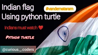 Indian flag making using python turtle Make indian flag using Python turtle Curious coders
