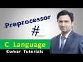 Preprocessor in C Language Hindi Kumar Tutorials