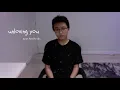 Download Lagu anson seabra ~ unloving you (cover)