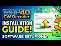 MRP40 CW Decoder Guide How to Download Install and Setup