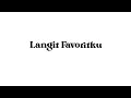 Teddy Adhitya ft. Rizky Febian _ Langit Favoritku (Lyrics)