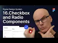 Figma Design System 16 Checkbox and Radio Components