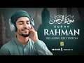 Download Lagu Relaxing Surah Rahman سورة الرحمن | Superb Voice Will TOUCH Your HEART إن شاء الله | Zikrullah TV