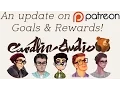 An update on Patreon Goals Rewards