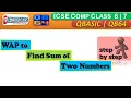 QBasic programming for class 6 7 Find Sum of Two Numbers in QB64 YP Computer classes