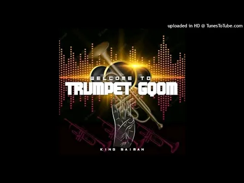 Download MP3 king saiman all trumpets unite mixtape (1)