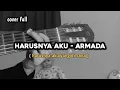 Harusnya Aku - Armada ( cover by windyyy )