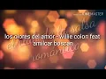 Los olores del amor - Willie Colón feat Amilcar