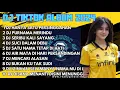 Download Lagu DJ TIKTOK SPECIAL LAGU MALAYSIA | REMIX MALAYSIA TERBARU SLOW BASS