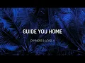 Diviners & Level 8 - "Guide You Home"