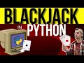 How to Program a Blackjack Card Game With Python