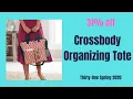 31 off the Crossbody Organizing Tote from Thirty-One