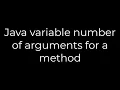 Java Java variable number of arguments for a method 5solution