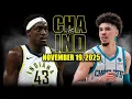 Indiana Pacers vs Charlotte Hornets Full Game Highlights - November 19 2025 NBA Season