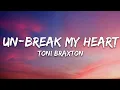 Download Lagu Toni Braxton - Un-Break My Heart (Lyrics)