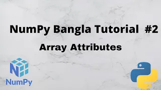 Numpy Bangla Tutorial Array Attributes