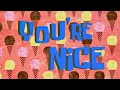 Lagu Sponge Bob Music: You're Nice
