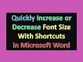 Quickly Increase or Decrease Font Size With Shortcuts in Microsoft Word
