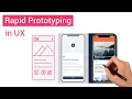 How to Rapid Prototype in UX